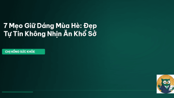 giữ dáng mùa hè