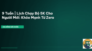 lịch chạy bộ 5K