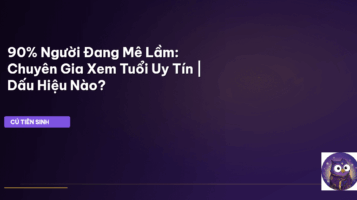 chuyên gia xem tuổi uy tín