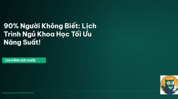lịch trình ngủ khoa học