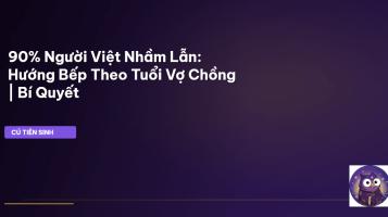 hướng bếp theo tuổi vợ chồng