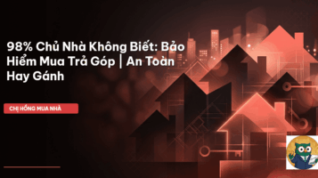 bảo hiểm mua nhà trả góp