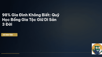 quỹ học bổng gia tộc