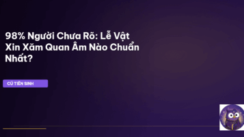 lễ vật xin xăm Quan Âm