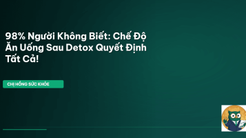 chế độ ăn uống sau detox