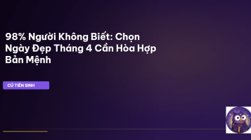 chọn ngày đẹp tháng 4