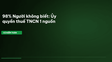 ủy quyền quyết toán thuế TNCN