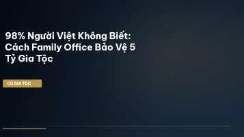 Family Office Việt Nam