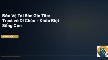 bảo vệ tài sản gia tộc