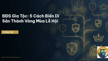 bất động sản gia tộc