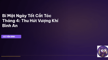 ngày tốt cắt tóc tháng 4