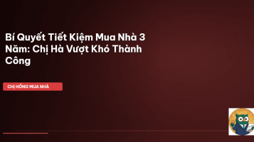 tiết kiệm mua nhà