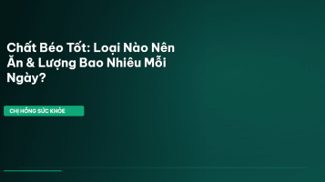 chất béo tốt