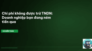chi phí không được trừ TNDN