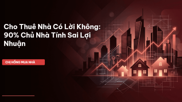 cho thuê nhà có lời không