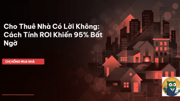 cho thuê nhà có lời không