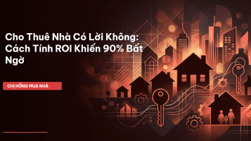 cho thuê nhà có lời không