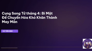 Cung Song Tử tháng 4