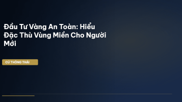 đầu tư vàng an toàn