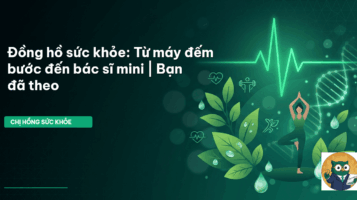 đồng hồ thông minh sức khỏe