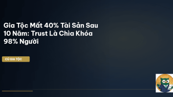 trust gia tộc