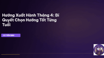 hướng xuất hành tháng 4