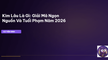 Kim Lâu là gì