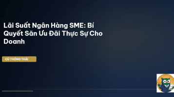 lãi suất ngân hàng SME