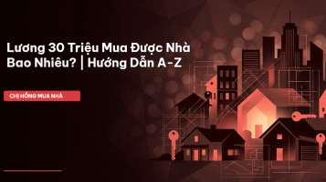 mua được nhà bao nhiêu