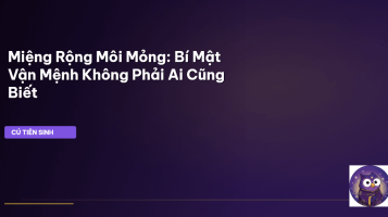 tướng miệng rộng môi mỏng
