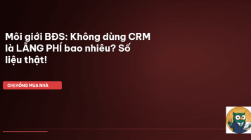 CRM môi giới BĐS
