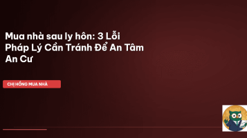 mua nhà sau ly hôn