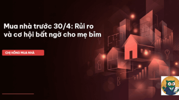 mua nhà trước 30/4