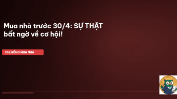 mua nhà trước 30/4