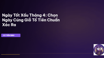 ngày tốt xấu tháng 4