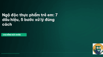 ngộ độc thực phẩm trẻ em