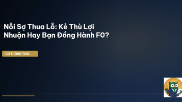 nỗi sợ thua lỗ