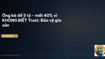bảo vệ tài sản gia tộc