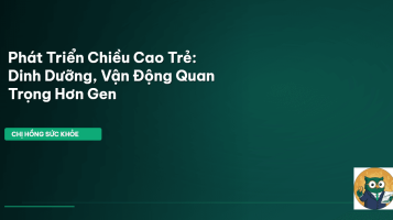 phát triển chiều cao trẻ