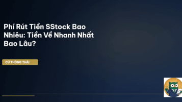 phí rút tiền SStock