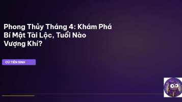 phong thủy tháng 4