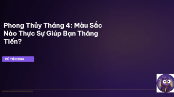 phong thủy tháng 4