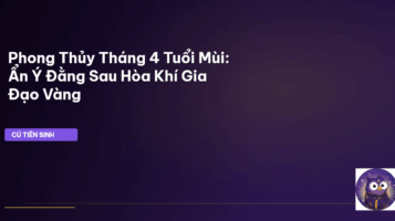 phong thủy tháng 4 tuổi Mùi