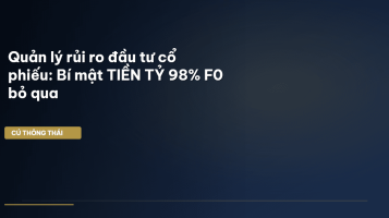 quản lý rủi ro đầu tư cổ phiếu