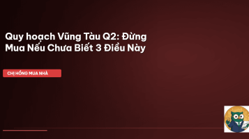 quy hoạch Vũng Tàu Q2