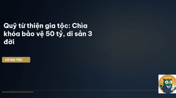 quỹ từ thiện gia tộc