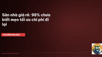 kinh nghiệm mua nhà giá rẻ