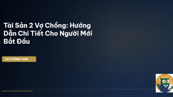 tài sản 2 vợ chồng
