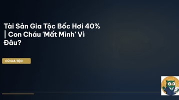 quản lý tài sản gia tộc