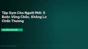 tập gym đúng cách
